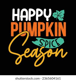 Happy Pumpkin Spice Season, New Fall  Design Template