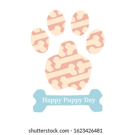 Happy Puppy Day. Man's best friend. Vector logo. Dog paw print. The dog's trail.
