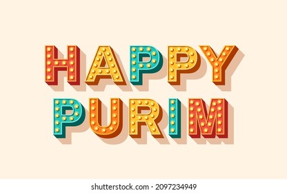 Happy Purim card or banner with typography design. Vector illustration. Retro light bulbs font isolated on white background. Jewish holiday