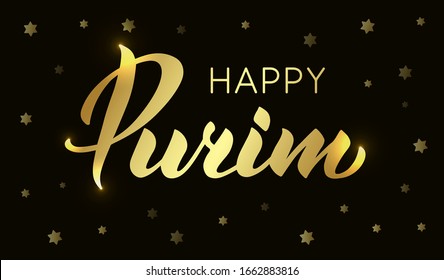 Happy Purim hand drawn lettering text. Jewish Holiday greeting card. Gold text on black background. Typography design for card, poster, logo. Vector illustration with gold stars. EPS 10
