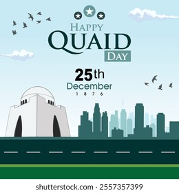 Happy Quaid Day - 25th December 1876 - Quaid Tomb - Karachi City Vector