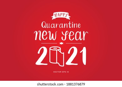 Happy Quarantine new year 2021 hand drawn text in red background 
