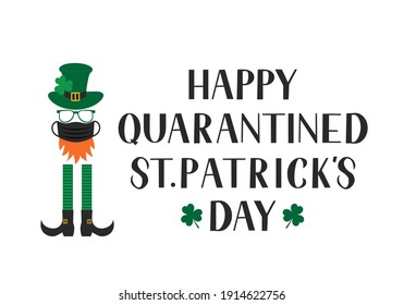 Happy Quarantined St. Patrick’s day lettering and cartoon icon of Leprechaun  with face mask green hat shamrock. Pandemic Covid Saint Patricks day. Vector template for greeting card, banner, poster.