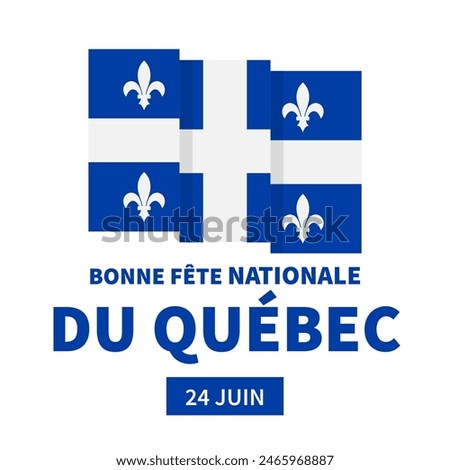 Happy Quebec Day typography poster in French. Canadian National holiday Saint Jean Baptist Day on June 24. Vector template for banner, greeting card, flyer, sticker, etc