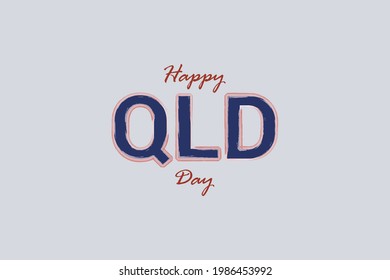 Happy Queensland Day Typography Vector Background 