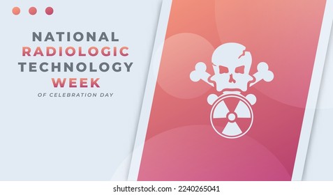 Happy Radiologic Technology Week Celebration Vector Design Illustration for Background, Poster, Banner, Advertising, Greeting Card