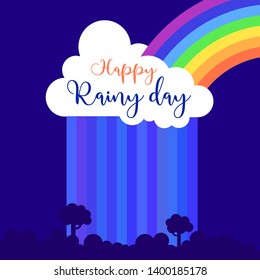 happy rainy days. Vector elements for greeting card, invitation, poster, T-shirt design. cloud with rain and rainbow, lettering,