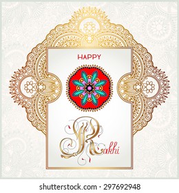 Happy Rakhi greeting card for indian holiday Raksha Bandhan with original ornamental bangle on floral light background, vector illustration