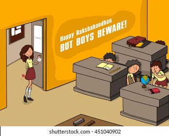 Happy Raksha Bandhan Celebration Concept With Illustration Of A Girl Holding Rakhi For Tying, But All Boys Beware And Hiding Behind Desk In The Class.