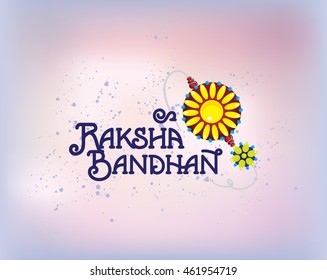 Happy Raksha Bandhan. Indian holiday. Vector background. Typographic emblem, logo or badge. Usable for greeting cards, banners, print, t-shirts, posters and banners. Happy Rakhi