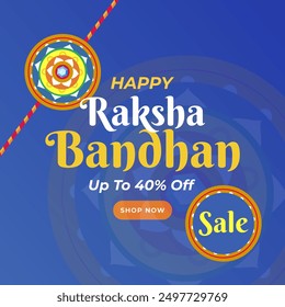 Happy Raksha Bandhan Special Sale With discount up to 40% off. Shop Now. Vector Illustration. Rakhi (Wrist band) Sale.