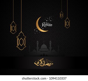 Happy Ramadan Kareem islamic simple design with mosque silhouette, golden lantern, moon and calligraphy black background. vector illustration for ramadan celebration 