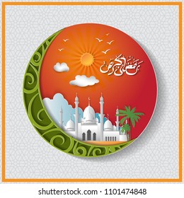 Happy Ramadan mubarak islamic papercut design with green moon, mosque and calligraphy on circle. vector illustration for holy month ramadan celebration