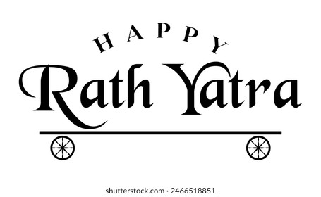 Happy Rath Yatra lettering lord jagannath hindu festival vector illustration.