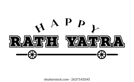 Happy Ratha Yatra Festival celebration for Lord Jagannath, Ratha Yatra lettering vector.