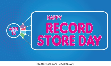 Happy Record Store Day, April 15. Calendar of April Retro Text Effect, Vector design