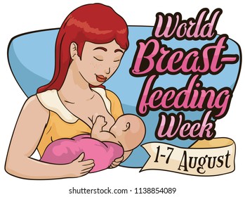 Happy red haired mom caring for her baby and breastfeeding for World Breastfeeding Week, decorated with a sign and ribbon with the date.