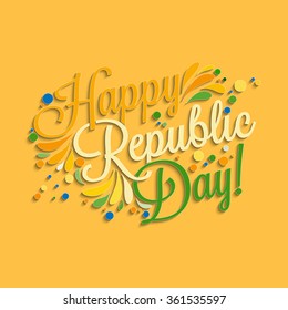 Happy Republic Day hand lettering for your design