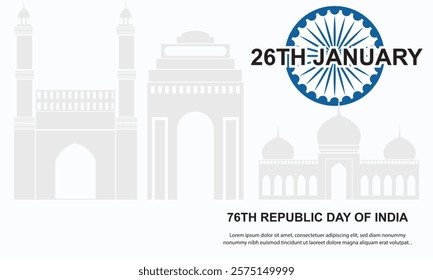 Happy Republic Day of India. monument and  famous Indian Landmarks with Ashoka Chakra. 26th January, 15th of august. Indian Republic Day Celebration with Text. 