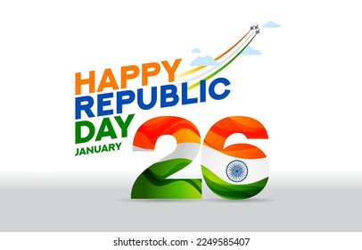 Happy Republic Day of India on 26th January, 26 is tri-color text and aircraft and clouds in the background