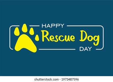Happy Rescue Dog Day, Holiday concept. Template for background, banner, card, poster, t-shirt with text inscription, vector eps