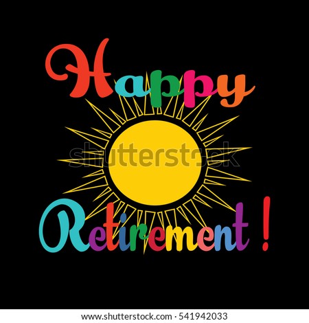 Happy Retirement Stock Vector (Royalty Free) 541942033 - Shutterstock