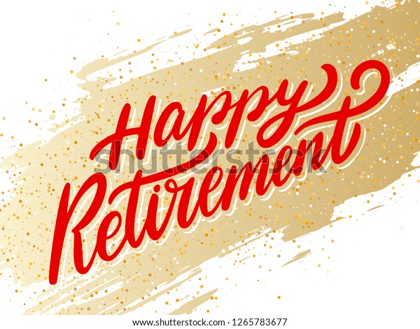 Happy Retirement Banner Hand Lettering: เวกเตอร์สต็อก (ปลอดค่าลิขสิทธิ์ ...