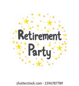 Happy Retirement card hand drawn on white background.