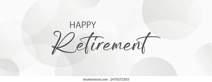 happy retirement card  on white background	