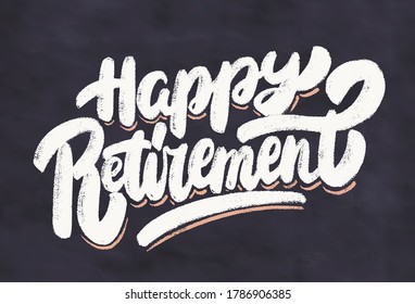 Happy retirement. Chalkboard vector banner.
