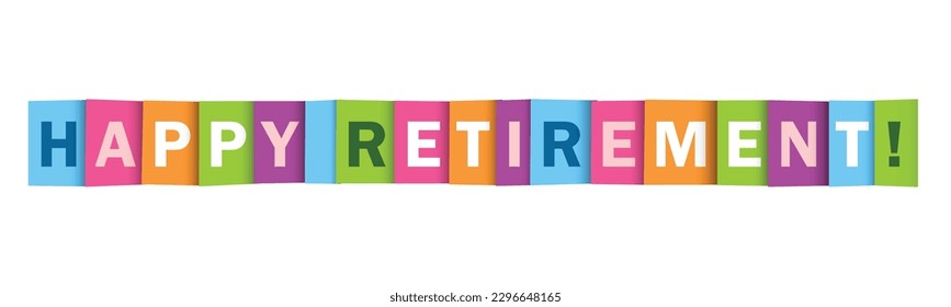 HAPPY RETIREMENT! colorful vector typography banner