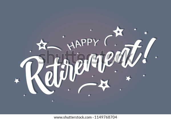 Happy Retirement Lettering Card Banner Beautiful Stock Vector (Royalty ...