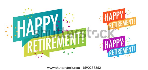 Happy Retirement On Speech Bubbles Stock Vector (Royalty Free) 1590288862