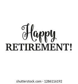 Happy Retirement Party banner and invitation vector design. Wish card for pension.