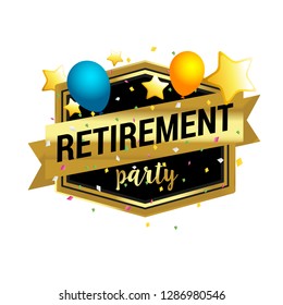 Happy Retirement Party Banner And Invitation Vector Design. Wish Card For Pension.