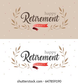 Happy Retirement Party Elegant logo design and  leaf decorated with red ribbon, vintage style