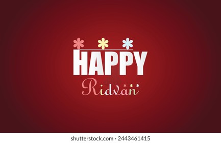 Happy Ridvan Elegance Text Design to Brighten Your Day