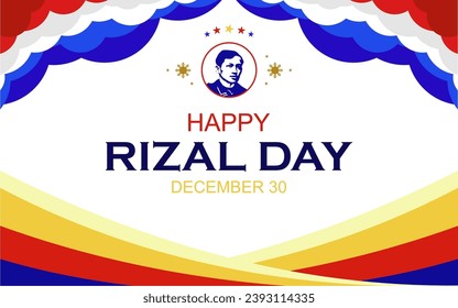 Happy Rizal Day greeting card. December 30, with the theme of the colors of the Philippine flag, vector illustration for greeting card, poster and banner