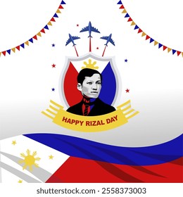 Happy Rizal Day Poster Design with Jose Rizal Face and Philippines Flag Illustration. Rizal Day Background, Template, Design, Poster, Vector Illustration. 