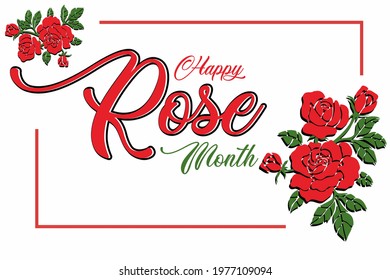 Happy Rose Month, Holiday concept. Template for background, banner, card, poster, t-shirt with text inscription, vector eps 10