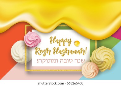 Happy Rosh Hashanah jewish celebration card, background. Sweet meringues, dripping honey, golden frame, text on Hebrew 'Sweet and Happy Year', colorful trendy background. 