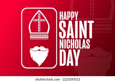 Happy Saint Nicholas Day. Holiday concept. Template for background, banner, card, poster with text inscription. Vector EPS10 illustration