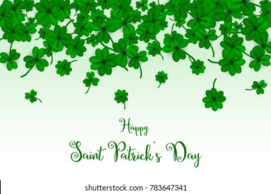 Happy Saint Partick's Day with falling shamrocks. St.Patricks vector card with clovers in green color. Vector illustration.