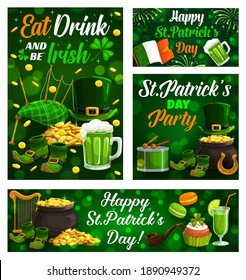 Happy Saint Patrick day, Celtic holiday celebration shamrock clover leaf posters. Vector Eat, Drink and be Irish quote, leprechaun gold coins cauldron, bagpipes and hat, golden horseshoe luck and harp