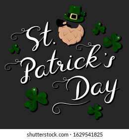 Happy Saint Patrick Day lettering. Irish holiday quote for greeting card with leprechaun hat, beard and pipe and clover leaf.