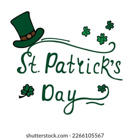 Happy Saint Patrick Day Lettering decoration. Patricks Day lettering vector design