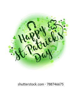 Happy Saint Patrick s Day. Vector green background.