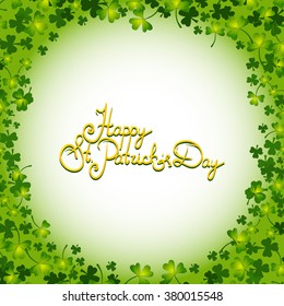 Happy Saint Patricks Day, background, vector illustration, shamrocks frame
