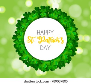Happy Saint Patricks Day Background with Clover Leaves. Vector Illustration EPS10