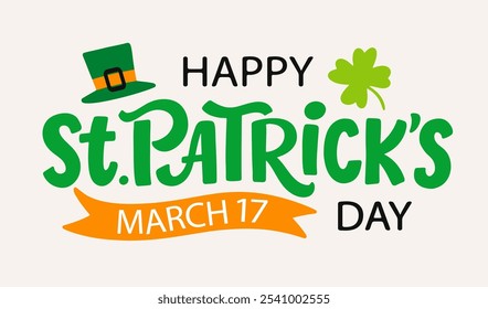 Happy Saint Patricks Day banner with hand lettering. Typography handwritten modern calligraphy text. Vector Illustration